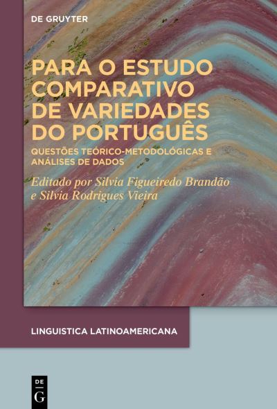 Cover for Silvia Figueiredo Brandão · Para o Estudo Comparativo de Variedades Do Português (Bok) (2023)