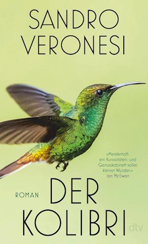Der Kolibri - Sandro Veronesi - Books - dtv Verlagsgesellschaft - 9783423149129 - September 12, 2024