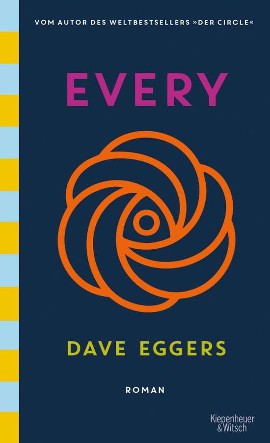 Cover for Dave Eggers · Every (deutsche Ausgabe) (Gebundenes Buch) (2021)