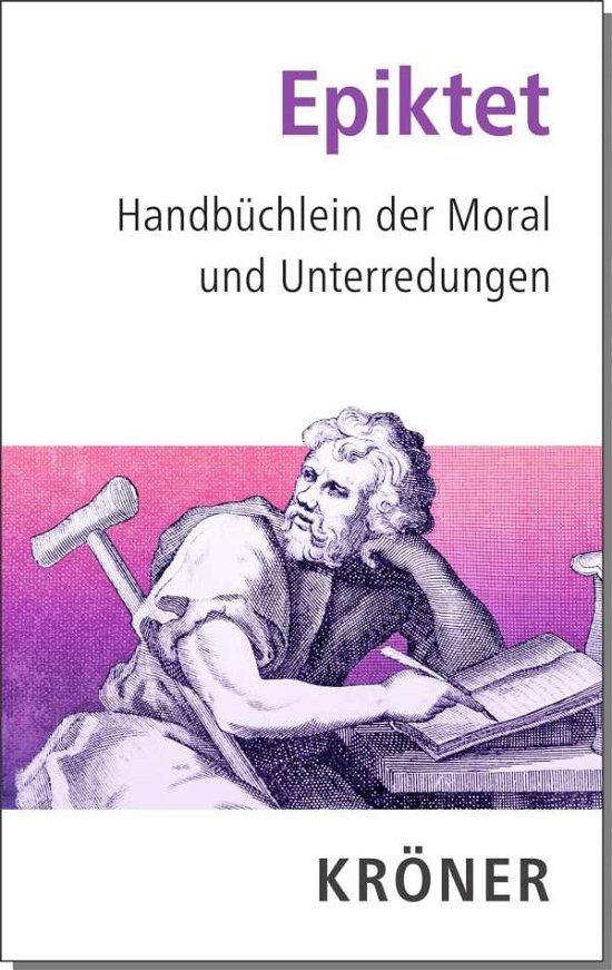 Cover for Epiktet · Handbüchlein der Moral und Unte (Bok)