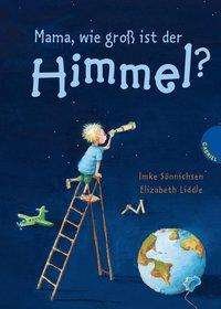 Cover for Liddle · Mama, wie groß ist der Himmel? (Buch)