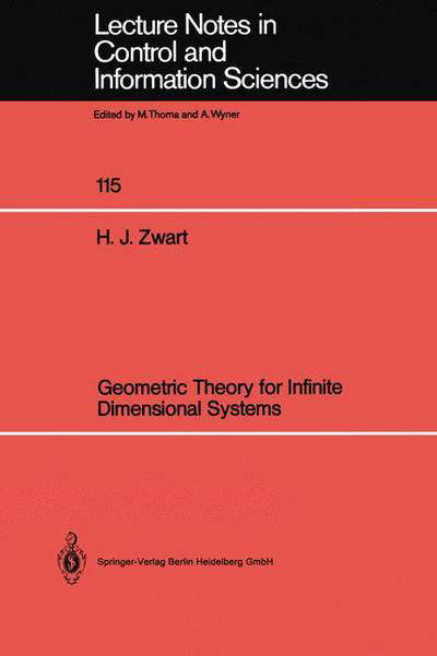 Cover for Hans J. Zwart · Geometric Theory for Infinite Dimensional Systems - Lecture Notes in Control and Information Sciences (Taschenbuch) (1989)