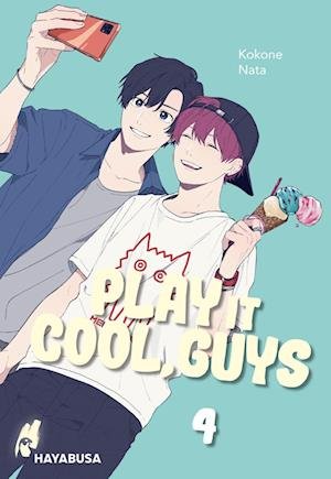 Cover for Kokone Nata · Play it Cool, Guys 4 (Book) (2023)