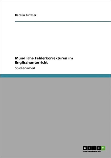 Cover for Büttner · Mündliche Fehlerkorrekturen im (Book) [German edition] (2008)