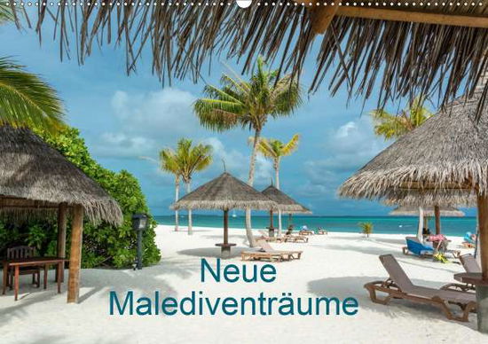 Cover for Blome · Neue Malediventräume (Wandkalende (Book)