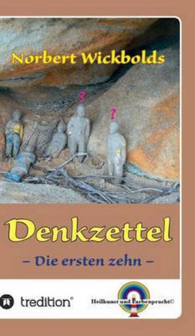 Cover for Wickbold · Norbert Wickbolds Denkzettel (Bok) (2015)