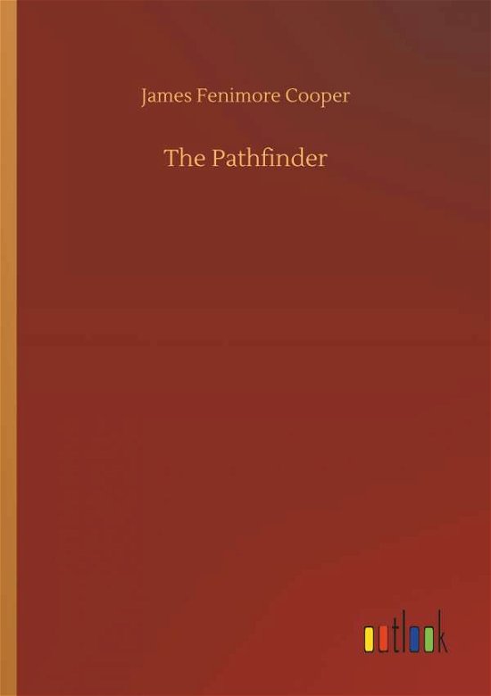 Cover for Cooper · The Pathfinder (Book) (2018)