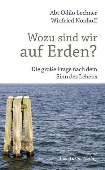 Cover for Lechner · Wozu sind wir auf Erden? (Book)