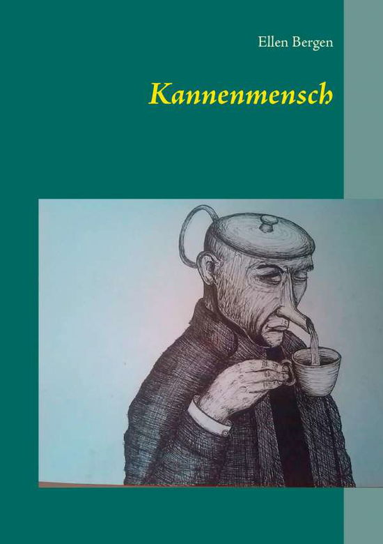 Cover for Bergen · Kannenmensch (Buch)