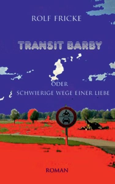 Cover for Fricke · Transit Barby (Buch) (2017)