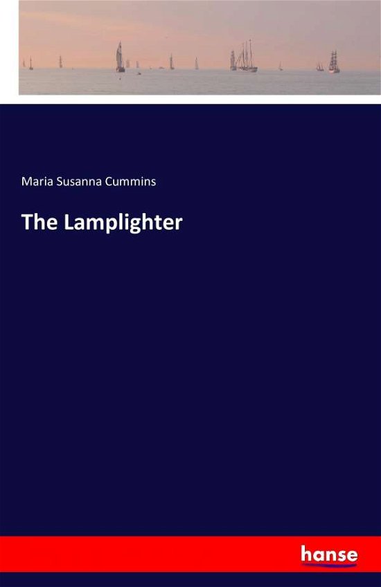 Cover for Cummins · The Lamplighter (Bog) (2016)