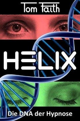 Cover for Faith · Helix (Book)