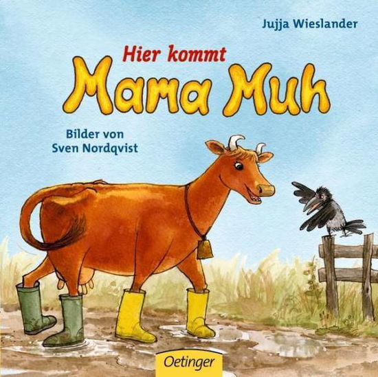 Cover for Wieslander · Hier kommt Mama Muh! (Book)