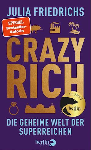 Cover for Julia Friedrichs · Crazy Rich (Book) (2024)