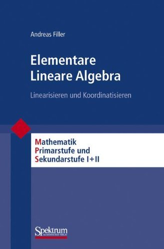 Cover for 9783827424136 · Elementare Lineare Algebra (Paperback Bog) [German, 2011 edition] (2011)