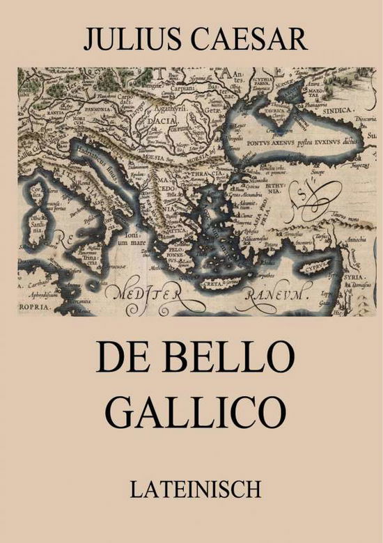 De bello Gallicoi - Caesar - Books -  - 9783849671129 - 