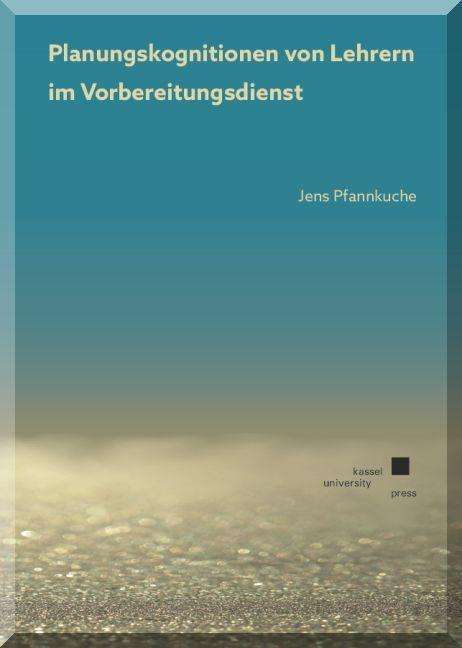 Planungskognitionen von Lehr - Pfannkuche - Books -  - 9783862199129 - 