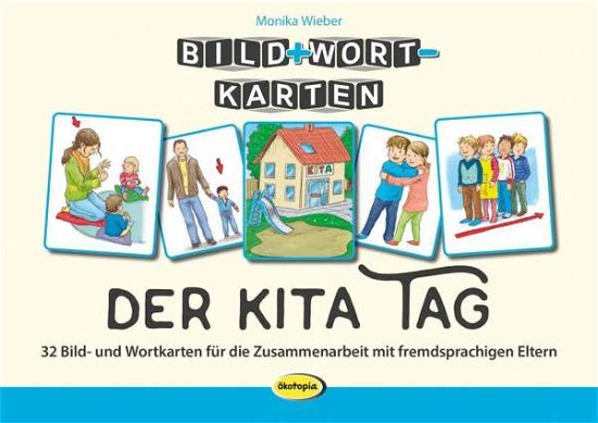 Cover for Wieber · Bild+Wort-Karten: Der Kita-Tag (Book)