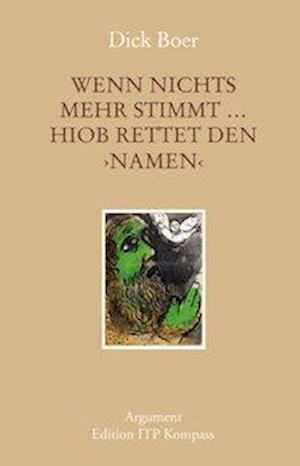 Cover for Boer · Wenn nichts mehr stimmt ... Hiob r (Book)