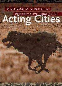 Cover for Raddatz · Acting Cities (Book)