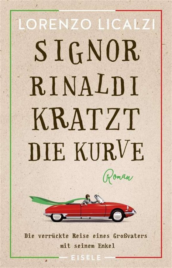 Cover for Licalzi · Signor Rinaldi kratzt die Kurve (Buch)