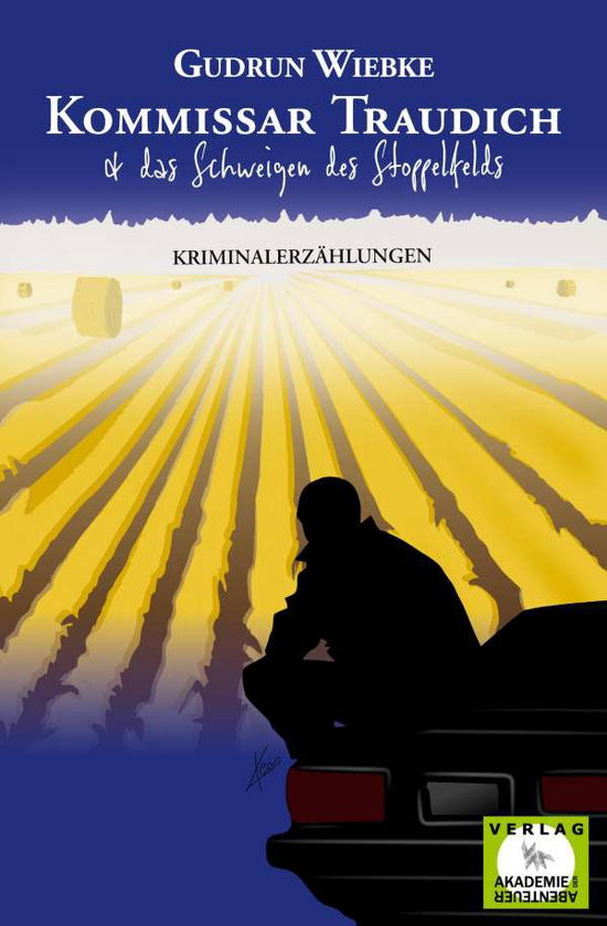 Cover for Wiebke · Kommissar Traudich und das Schwe (N/A)