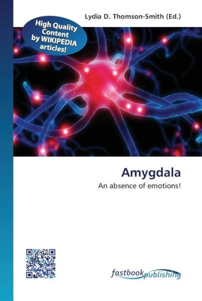 Cover for Lydia D Thomson-Smith · Amygdala (Paperback Book) (2013)