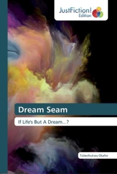 Cover for Okafor · Dream Seam (Bok) (2019)