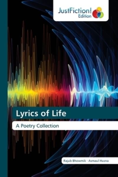 Cover for Bhowmik · Lyrics of Life (Book) (2020)