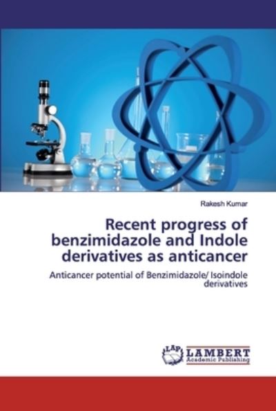 Cover for Kumar · Recent progress of benzimidazole (Bok) (2020)