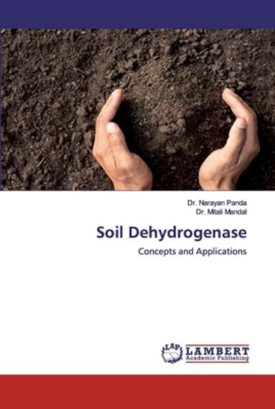 Soil Dehydrogenase - Panda - Books - - 9786200549129 - January 28, 2020