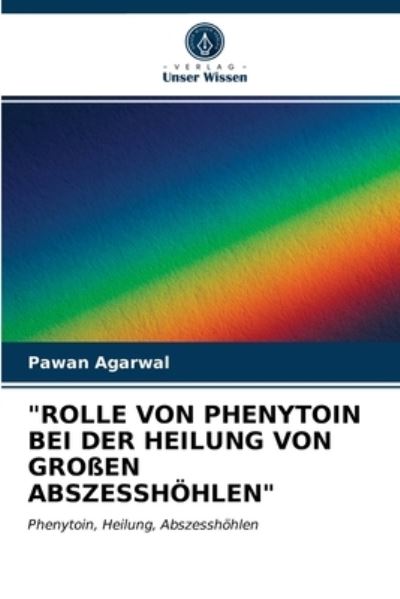 Cover for Agarwal · &quot;Rolle Von Phenytoin Bei Der He (N/A) (2021)