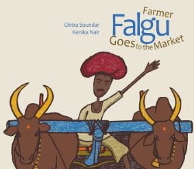 Cover for Chitra Soundar · Farmer Falgu Goes to the Market (Paperback Book) [4 Revised edition] (2018)