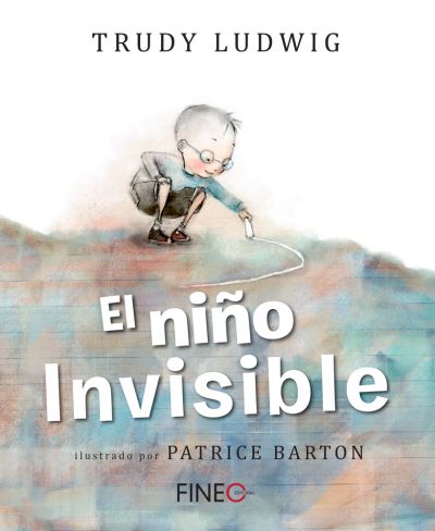 Cover for Trudy Ludwig · El Nino Invisible (Hardcover Book) (2021)