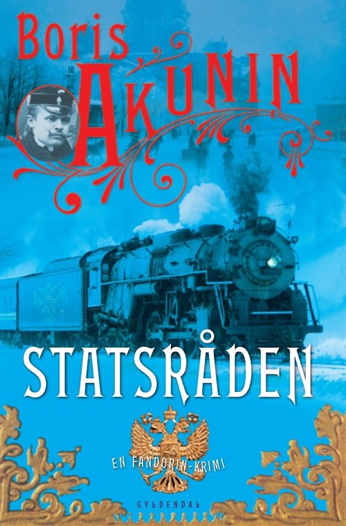 Cover for Boris Akunin · Statsråden (Sewn Spine Book) [1.º edición] (2010)