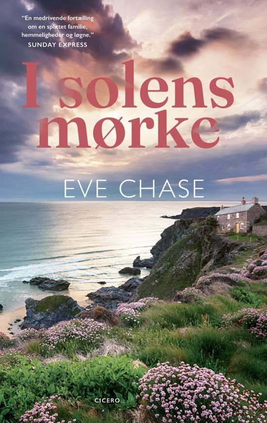 Cover for Eve Chase · I solens mørke (Sewn Spine Book) [1.º edición] (2024)