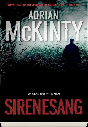 Cover for Adrian McKinty · Sirenesang (Bound Book) [1st edition] (2019)