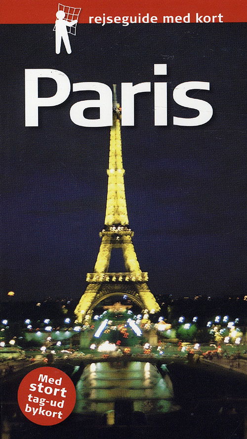 Cover for Gabriele Kalmbach · Rejseguide med kort: Rejseguide med kort: Paris (Paperback Book) [1st edition] (2008)