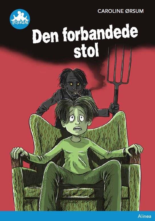 Cover for Caroline Ørsum · Læseklub: Den forbandede stol, Blå Læseklub (Gebundesens Buch) [1. Ausgabe] (2020)