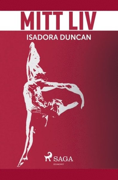 Cover for Isadora Duncan · Mitt liv (Paperback Book) (2019)