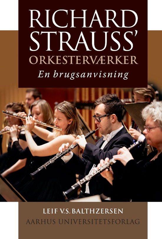 Cover for Leif V.S. Balthzersen · Richard Strauss' orkesterværker (Sewn Spine Book) [1er édition] (2018)
