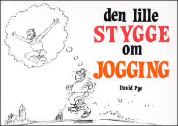 Cover for David Pye · Den lille stygge om jogging (Sewn Spine Book) [1st edition] (1991)