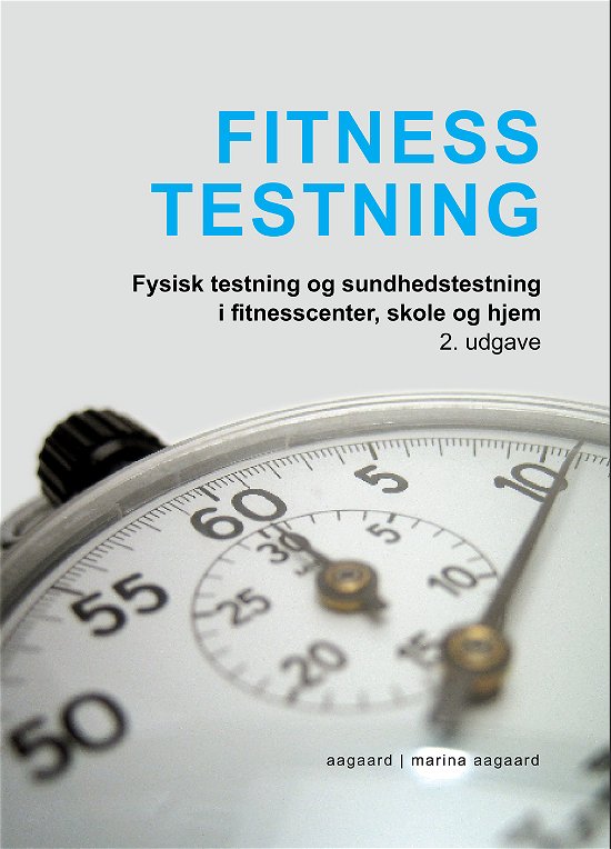 Cover for Marina Aagaard · Fitness Testning (Hæftet bog) [2. udgave] (2018)