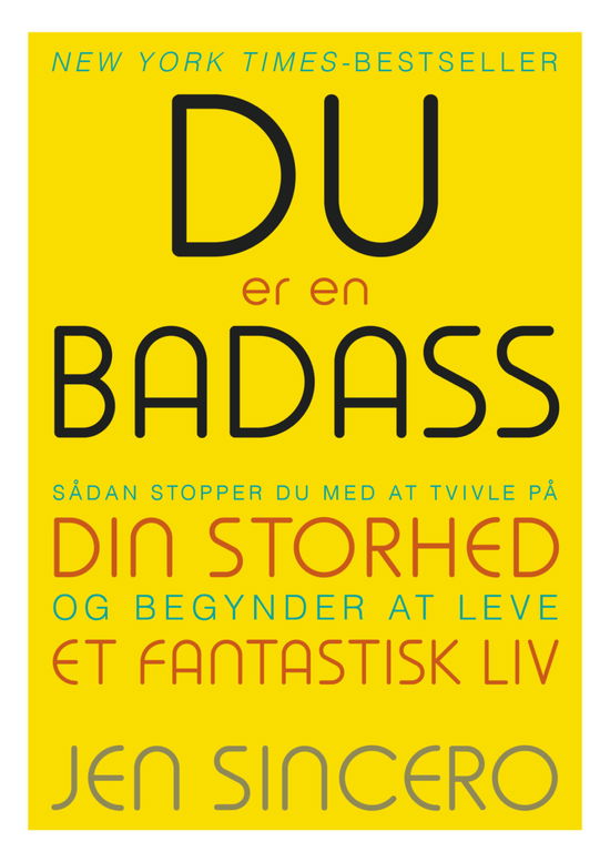 Cover for Jen Sincero · DU er en BADASS (Inbunden Bok) [1:a utgåva] (2021)