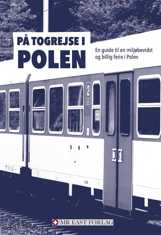 Cover for Ota Tiefenböck · På togrejse i Polen (Hæftet bog) [1. udgave] (2020)
