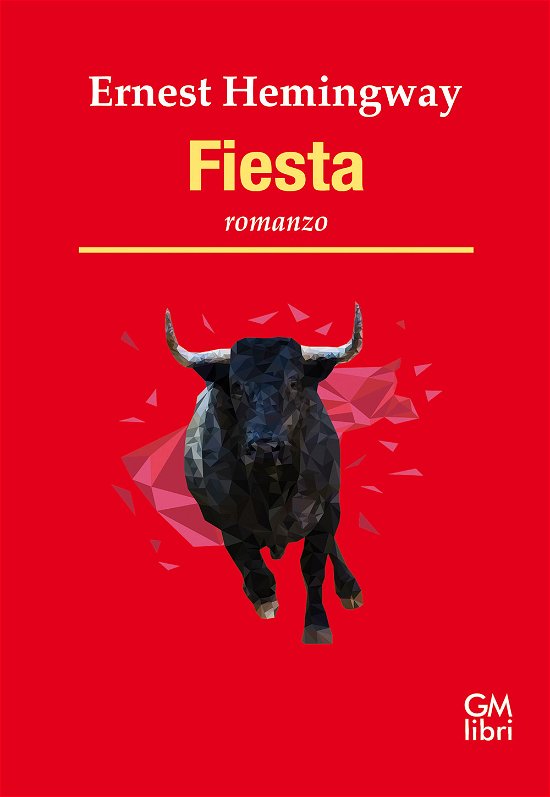 Cover for Ernest Hemingway · Fiesta (Book)