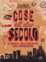 Cover for Daniele Aristarco · Cose Dell'altro Secolo. I Grandi Avvenimenti Del Novecento (Book)