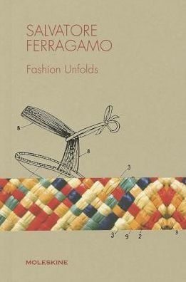 Cover for Moleskine · Salvatore Ferragamo - Fashion Unfolds (Hardcover Book) (2014)