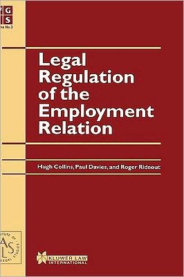 Hugh Collins · Legal Regulation of the Employment Relation (Hardcover Book) (2002)