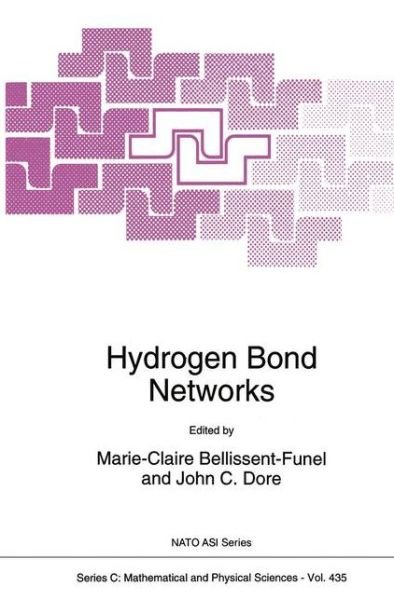 Cover for M C Bellissent-funel · Hydrogen Bond Networks - Nato Science Series C (Taschenbuch) [1st Ed. Softcover of Orig. Ed. 1994 edition] (2010)